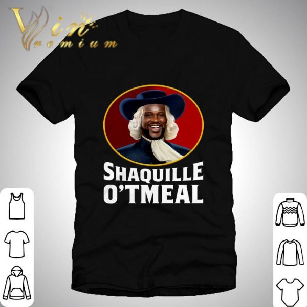 Shaquille O'Neal Shaquille O'tmeal Meme shirt