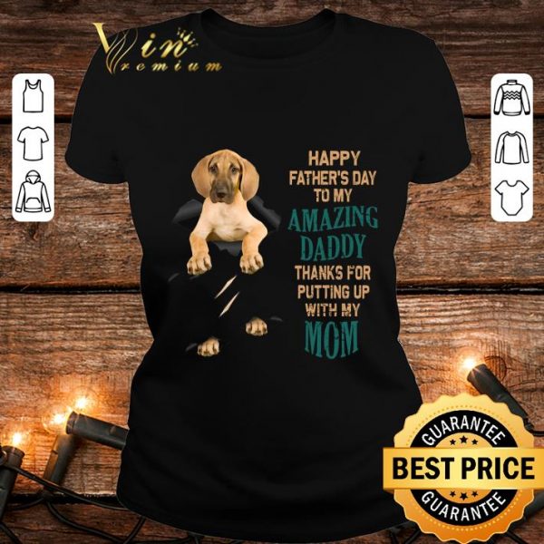 Original Beagle Happy Father's Day To My Amazing Daddy Thanks Mom shirt
