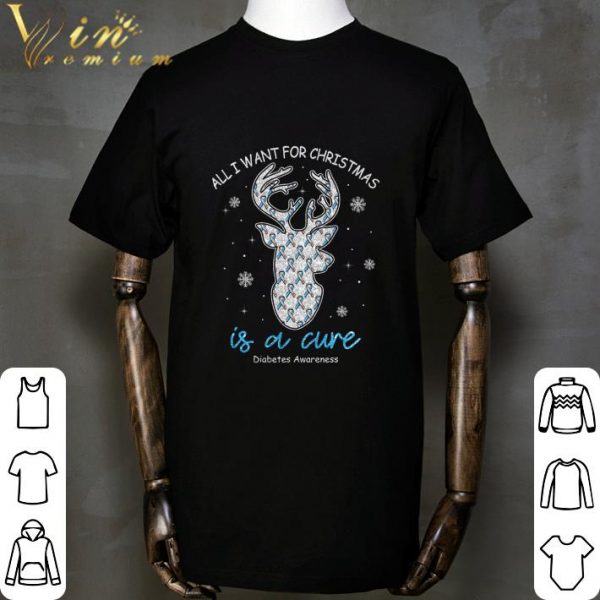All I Want For Christmas Is A Cure Diabetes Awareness shirt