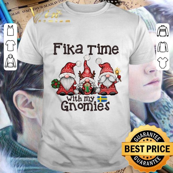 Funny Fika Time With My Gnomies Sweden shirt