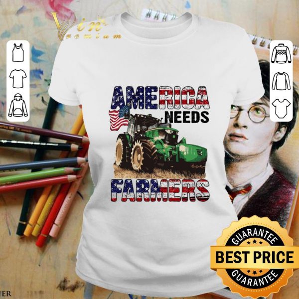 Original Tractor America needs farmers USA flag shirt