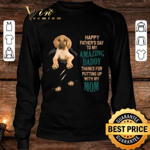 Original Beagle Happy Father's Day To My Amazing Daddy Thanks Mom shirt 2