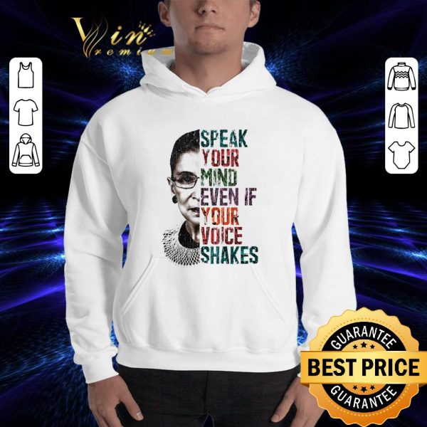 Awesome Womens Speak Your Mind Even If Your Voice Shakes Rbg Ruth Bader shirt
