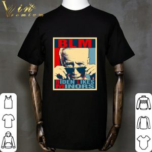 Joe Biden BLM Biden Likes Minors Vintage shirt