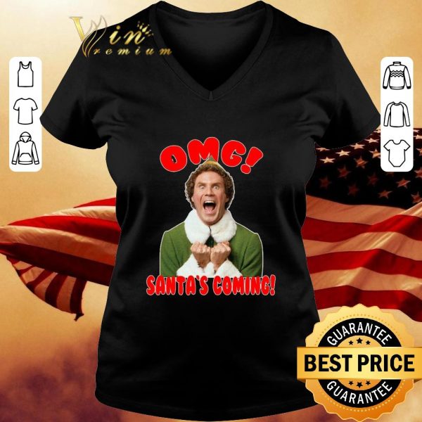 Premium Elf Omg Santa is Coming Will Ferrell Xmas shirt