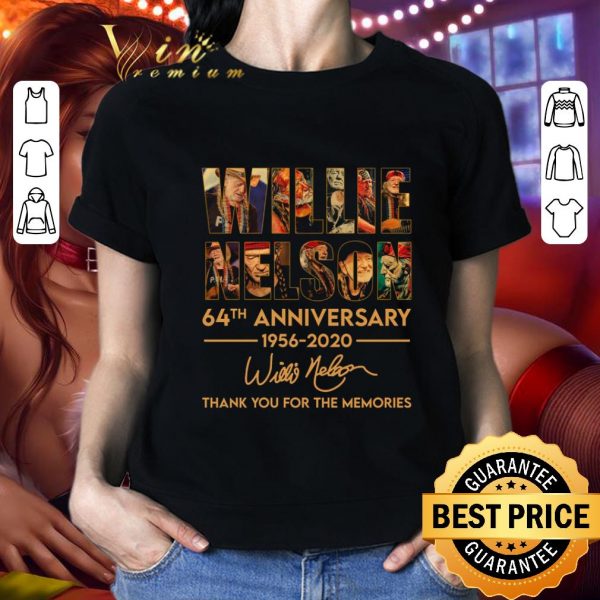 Awesome Thank You Willie Nelson 64th Anniversary 1956-2020 Signature shirt