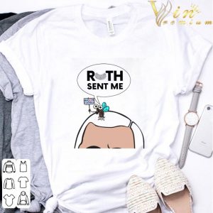 Ruth Sent Me Ruth Bader Ginsburg shirt 2