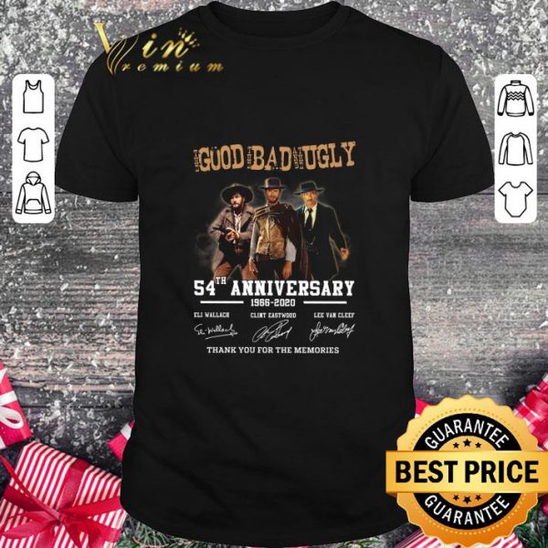 Hot Clint Eastwood The Good The Bad The Ugly 54th Anniversary 1966-2020 shirt