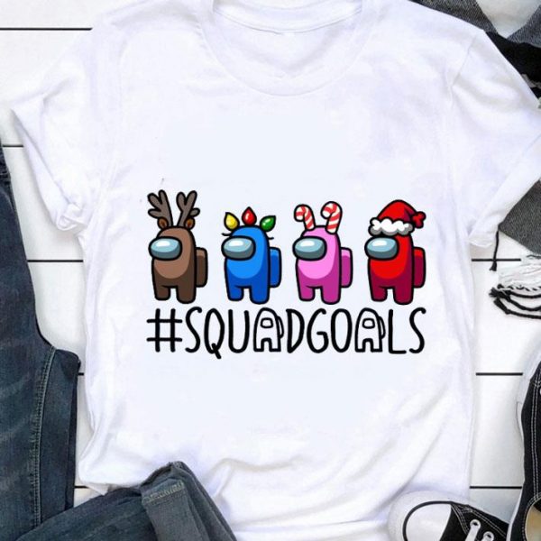 Christmas Among Us Squadgoals 2020 shirt