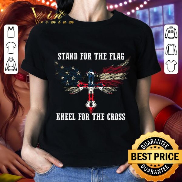Official Stand For The Flag Kneel For The Cross American Flag shirt