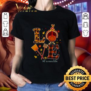 Hot Love Farmer Life Thanksgiving shirt 1
