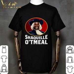 Shaquille O'Neal Shaquille O'tmeal Meme shirt 1