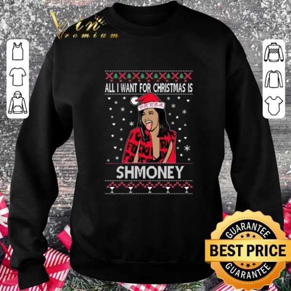 Hot Cardi B All I Want For Christmas Is Shmoney Ugly Christmas shirt