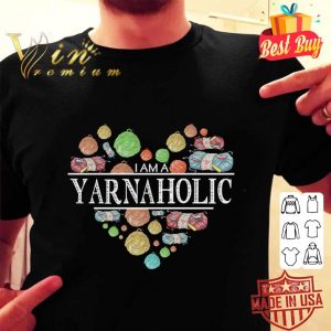 Awesome Crochet I Am A Yarnaholic shirt