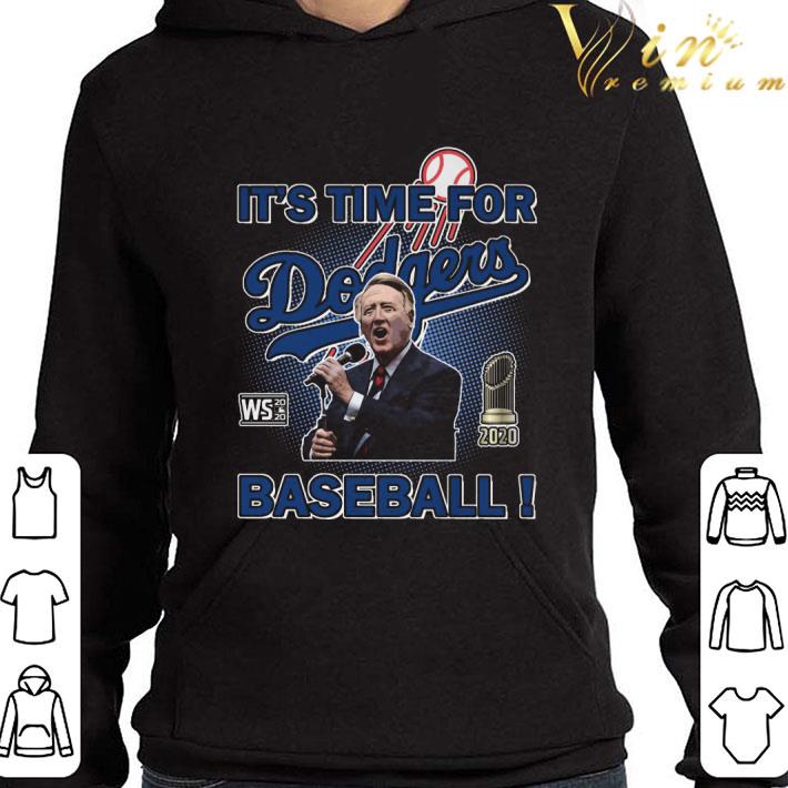 c395f808 sweet vin scully it s time for dodgers baseball shirt 4 - Sweet Vin Scully It's Time For Dodgers Baseball shirt