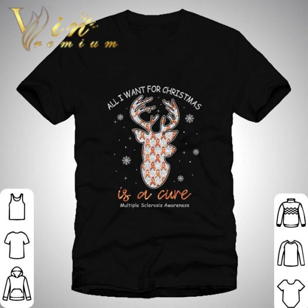 All I Want For Christmas is a cure Multiple Sclerosis Awareness shirt