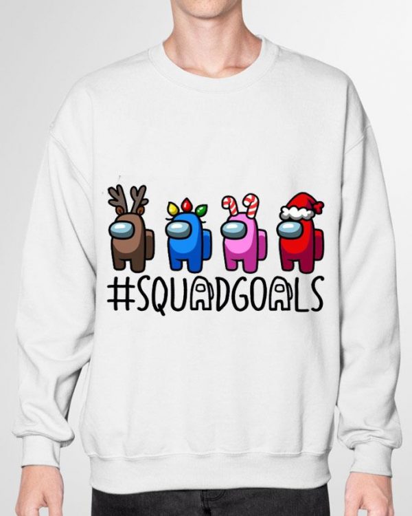 Christmas Among Us Squadgoals 2020 shirt