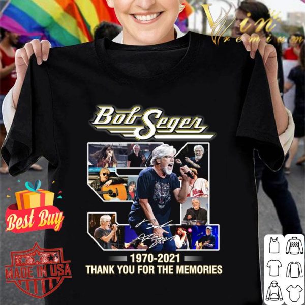 Hot Bob Seger 51 Years 1970-2021 Signature Thank You Memories shirt