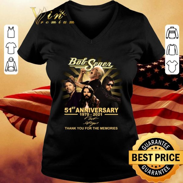 Premium Thank You Bob Seger 51st Anniversary 1970-2021 Signature The Silver Bullet Band shirt