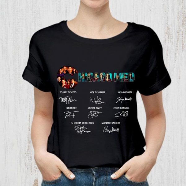 Awesome Chicago Med Signatures Torrey Devitto Nick Gehlfuss Yaya Dacosta shirt
