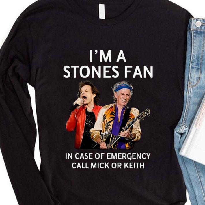 Funny I'm A Stones Fan In Case Of Emergency Call Mick Or Keith shirt 14f2008a funny i m a stones fan in case of emergency call mick or keith shirt 4 - Funny I'm A Stones Fan In Case Of Emergency Call Mick Or Keith shirt