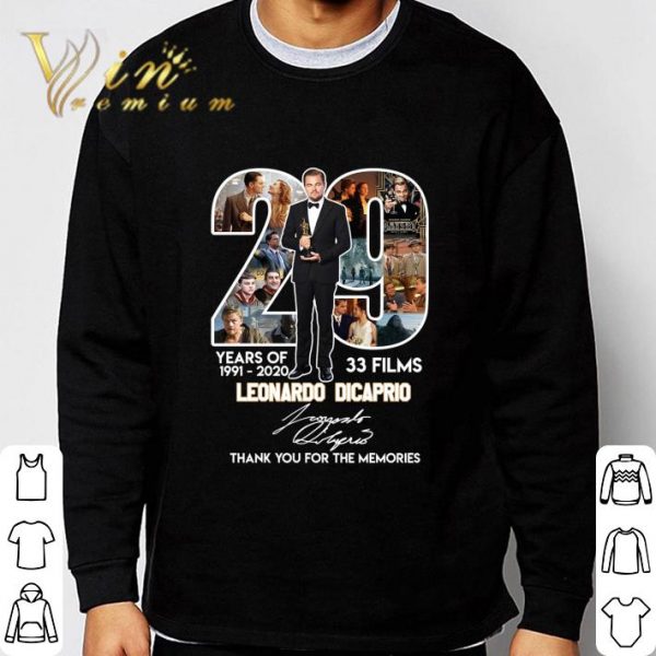 Thank You Leonardo Dicaprio 29 Years Of 1991-2020 33 Films Signature shirt