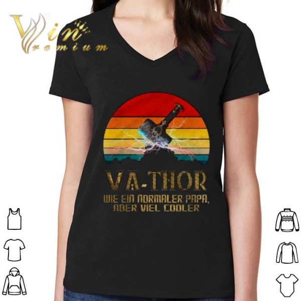 Funny Mjolnir Va-Thor Wie Ein Normaler Papa Aber Viel Cooler Vintage shirt