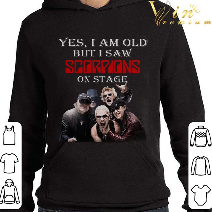 Yes I Am Old But I Saw Scorpions Band Member On Stage shirt 540993d6 yes i am old but i saw scorpions band member on stage shirt 4 - Yes I Am Old But I Saw Scorpions Band Member On Stage shirt