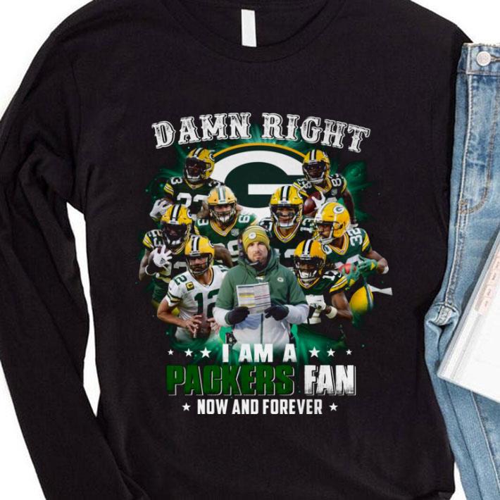 Best Team Green Bay Packers Damn Right I Am A Packers Fan Now And Forever shirt 56b7f64f best team green bay packers damn right i am a packers fan now and forever shirt 4 - Best Team Green Bay Packers Damn Right I Am A Packers Fan Now And Forever shirt