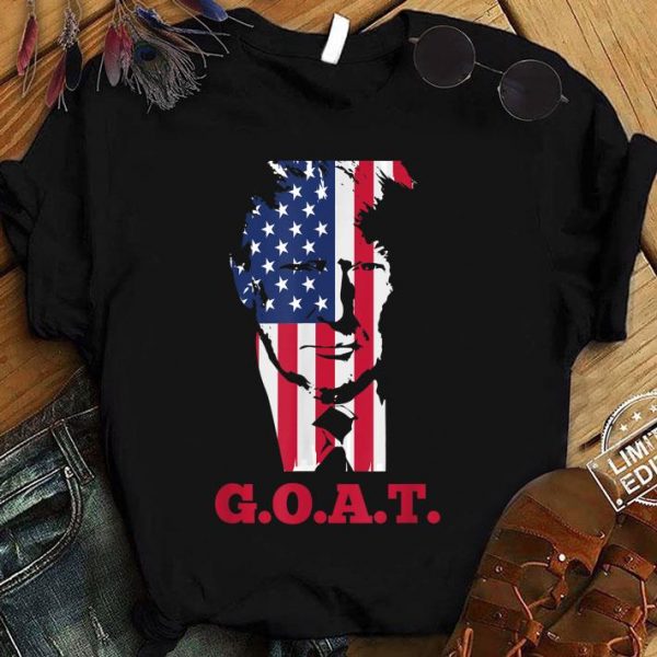 Official Donald Trump Greatest Of All Time G.O.A.T President American Flag shirt