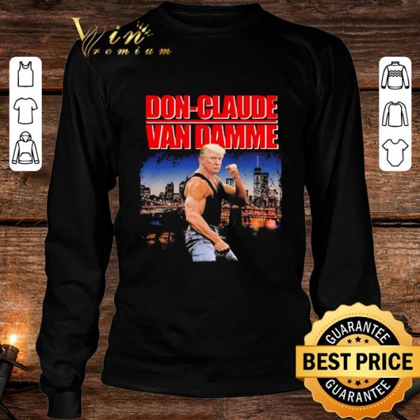 Premium Donald Trump Don-Claude Van Damme Jean-Claude shirt