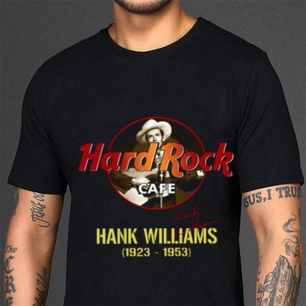 Official Hank Williams Hard Rock Cafe 1923-1953 Signature shirt