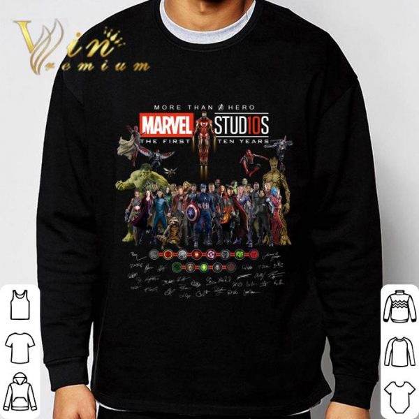 Avengers More Than Hero Marvel Stud10s The First Ten Years Signatures shirt