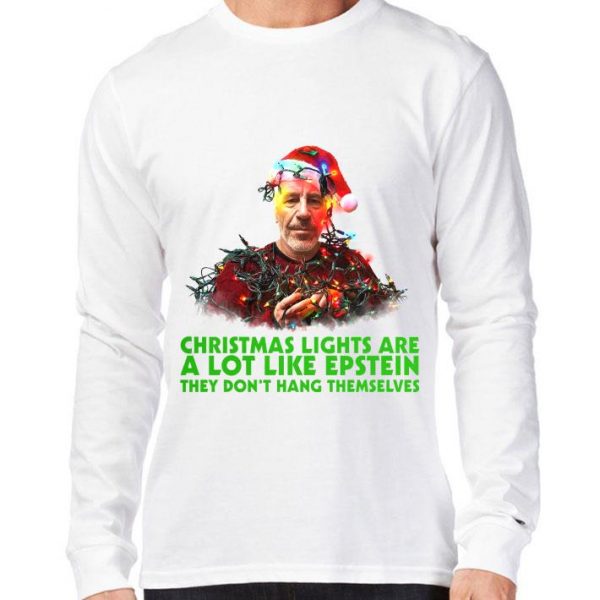 Awesome Jeffrey Epstein Christmas Lights Are A Lot Like Epstein shirt