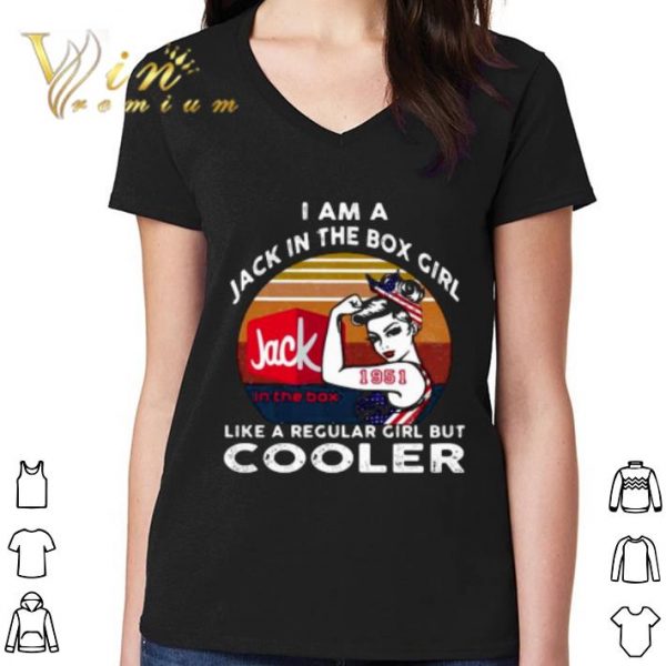 Awesome Strong Girl Jack In The Box Girl Like A Regular Girl But Cooler Vintage shirt