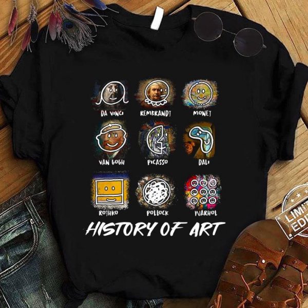 Da Vinci Van Gogh Picasso Dali Parody History Of Art shirt