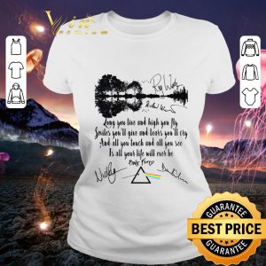 Best Pink Floyd Signatures Breathe Lyrics Long You Live And High You Fly shirt 1