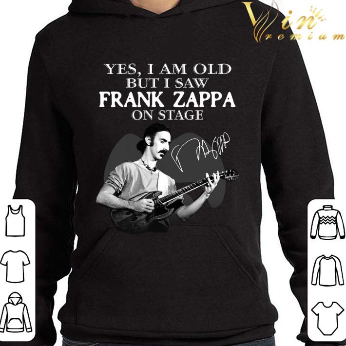 8d9a4cfe yes i am old but i saw frank zappa play guitar on stage signature shirt 4 - Yes I Am Old But I Saw Frank Zappa Play Guitar On Stage Signature shirt