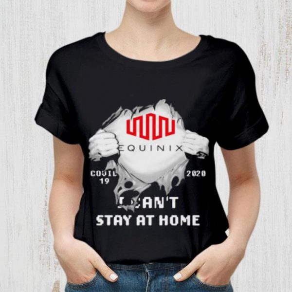 Equinix Inside Me Covid-19 2020 I Can't Stay At Home shirt