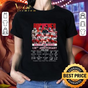 Awesome Buckeyes Ohio State Buckeyes 130th Anniversary 1890-2020 Signatures shirt 1