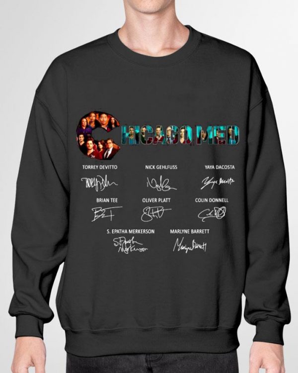 Awesome Chicago Med Signatures Torrey Devitto Nick Gehlfuss Yaya Dacosta shirt