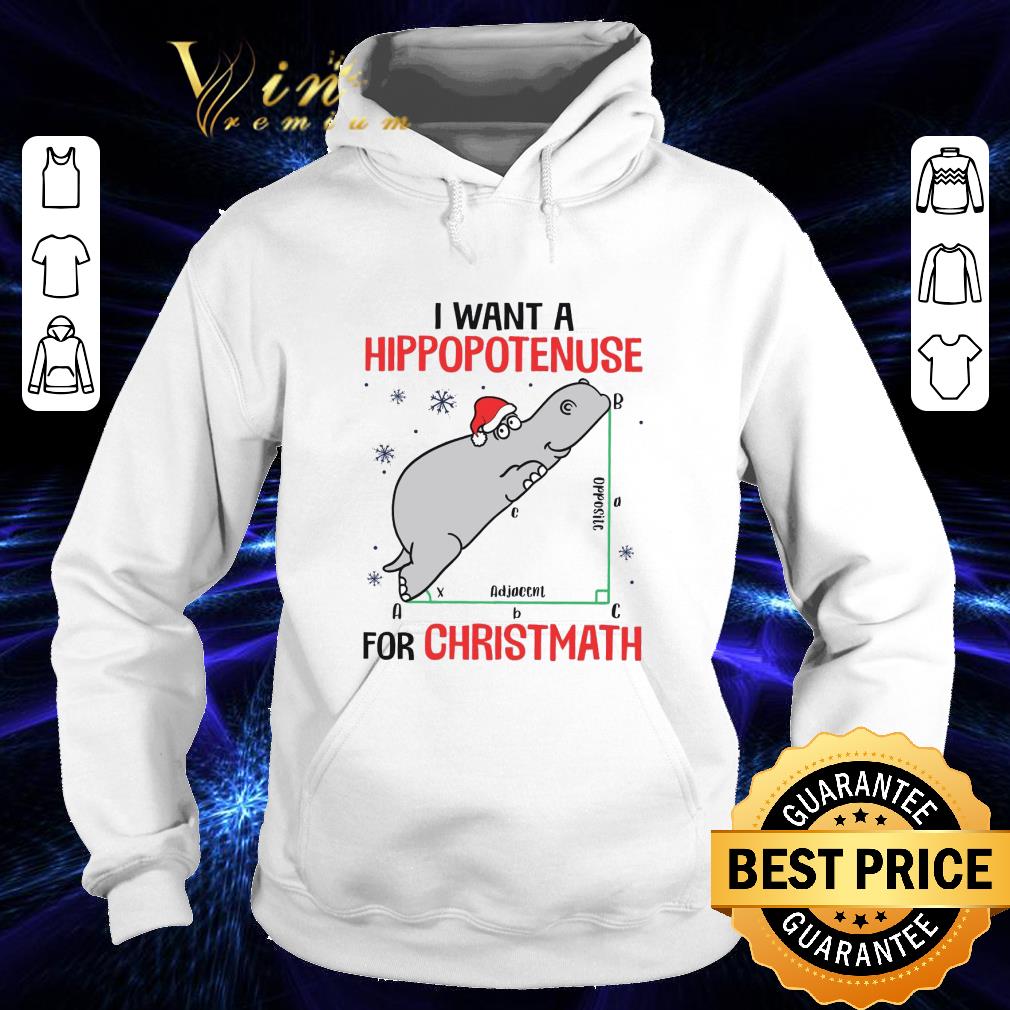 dae00040 hot hippo i want a hippopotenuse for christmath math christmas shirt 4 - Hot Hippo I Want A Hippopotenuse For Christmath Math Christmas shirt