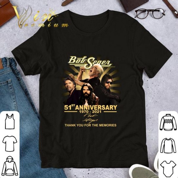 Premium Thank You Bob Seger 51st Anniversary 1970-2021 Signature The Silver Bullet Band shirt