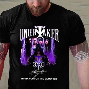 Official RIP Undertaker 30 years WWE signature thank you for the memories shirt 2