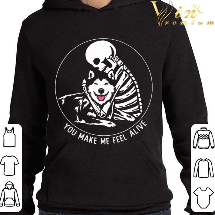 Skeleton Husky You Make Me Feel Alive shirt f6f37fca skeleton husky you make me feel alive shirt 4 - Skeleton Husky You Make Me Feel Alive shirt