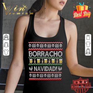 Hot Borracho Navidad Ugly Christmas shirt 2