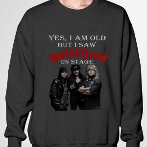 Awesome Motorhead Band Yes I Am Old But I Saw Motorhead On Stage shirt 2