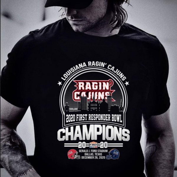 Hot Louisiana Ragin Cajuns 2020 First Responder Bowl Champions 2020 shirt