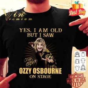 Best Yes I Am Old But I Saw Ozzy Osbourne On Stage Signature shirt 1