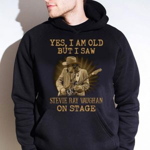 Funny Yes I Am Old But I Saw Stevie Ray Vaughan Play Guitar On Stage shirt 3